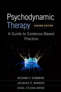 Psychodynamic Therapy: A Guide to Evidence-Based Practice Second Edition